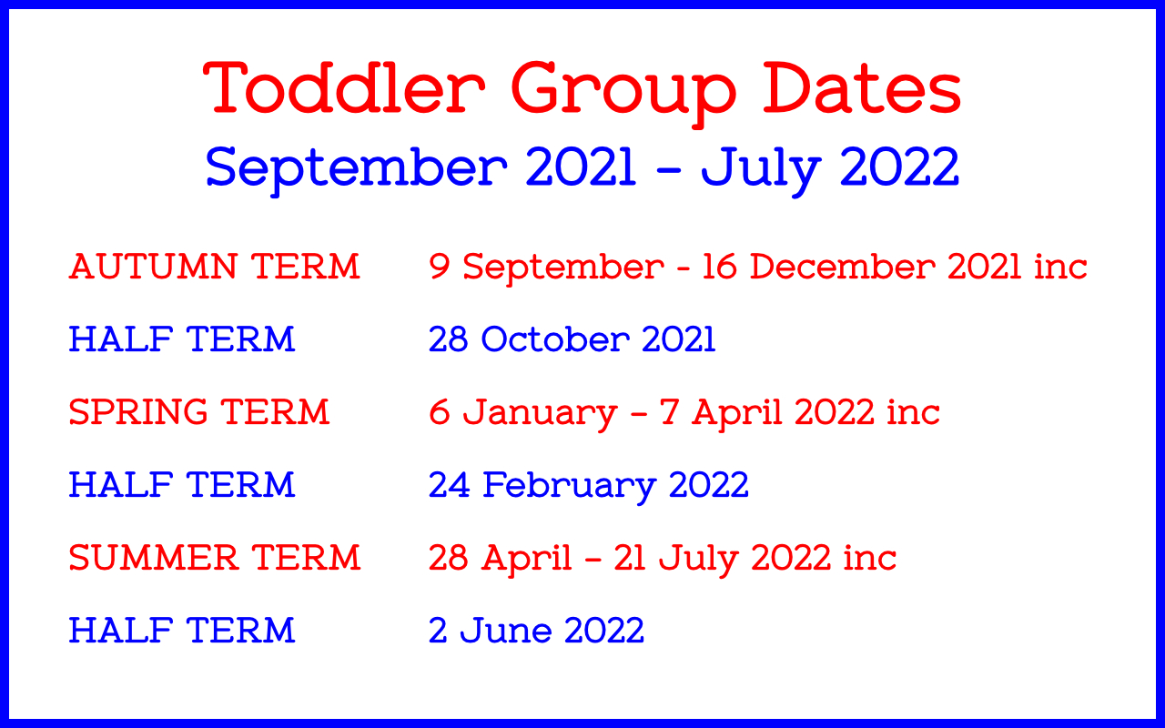 Toddler Group Dates 2021 2022