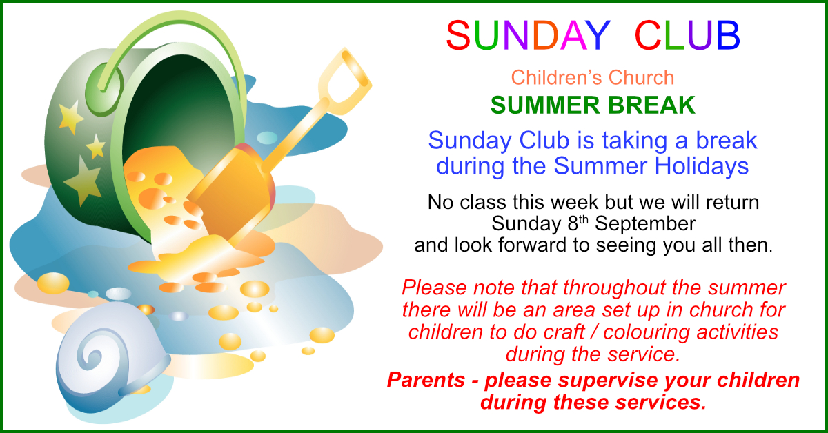 Sunday Club Summer Break 2024