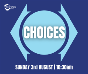 Choices
